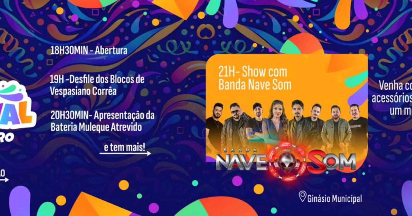 🎭 Carnaval de Vespasiano Corrêa 2026 🎶