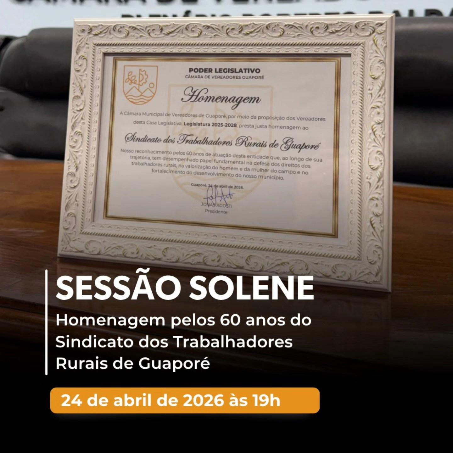 Sessão Solene celebra 60 anos do STR de Guaporé