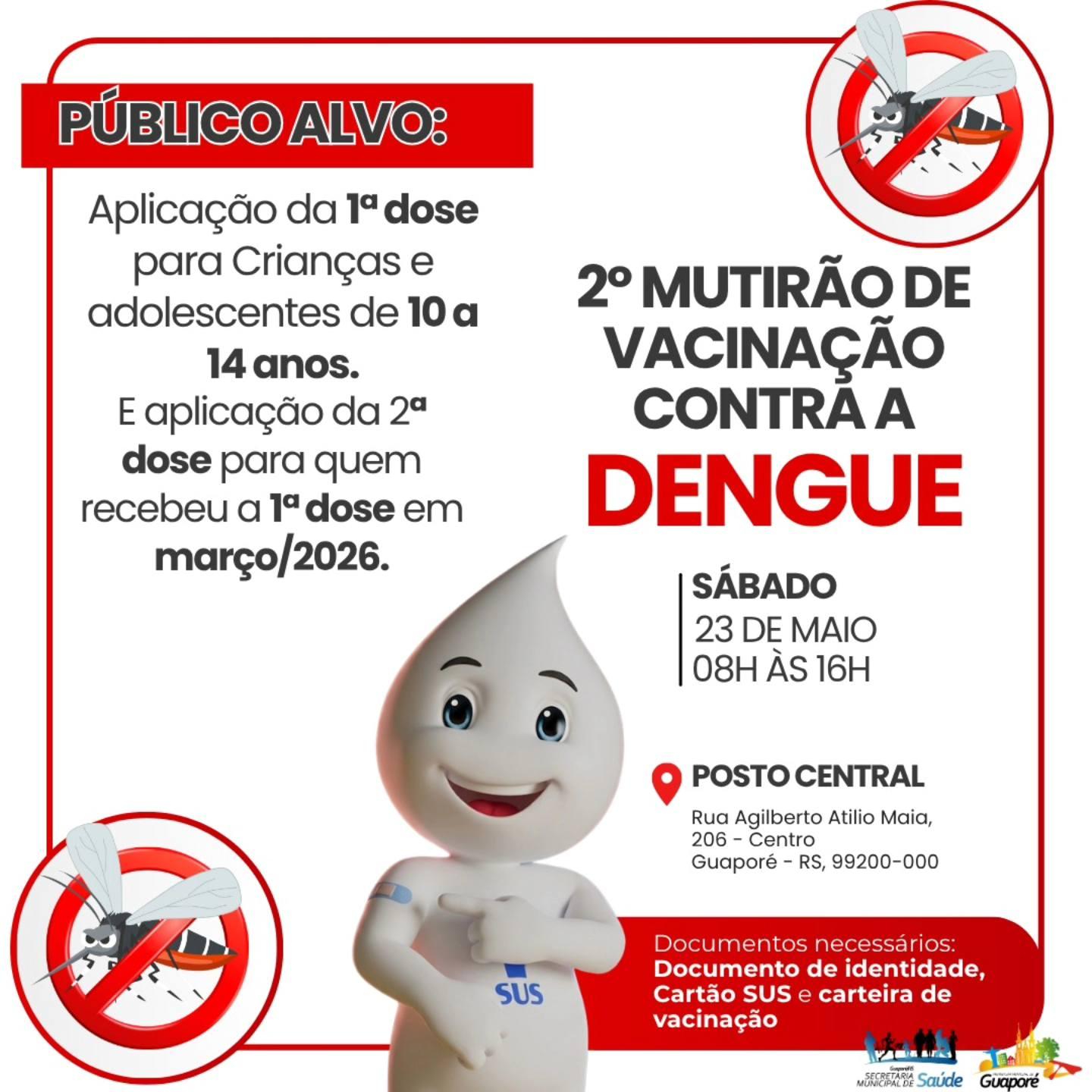 Neste sábado acontece o 2º Mutirão de Vacinação Contra a Dengue!