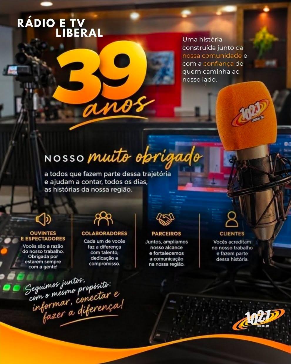 PARABÉNS PARA A RÁDIO E TV LIBERAL