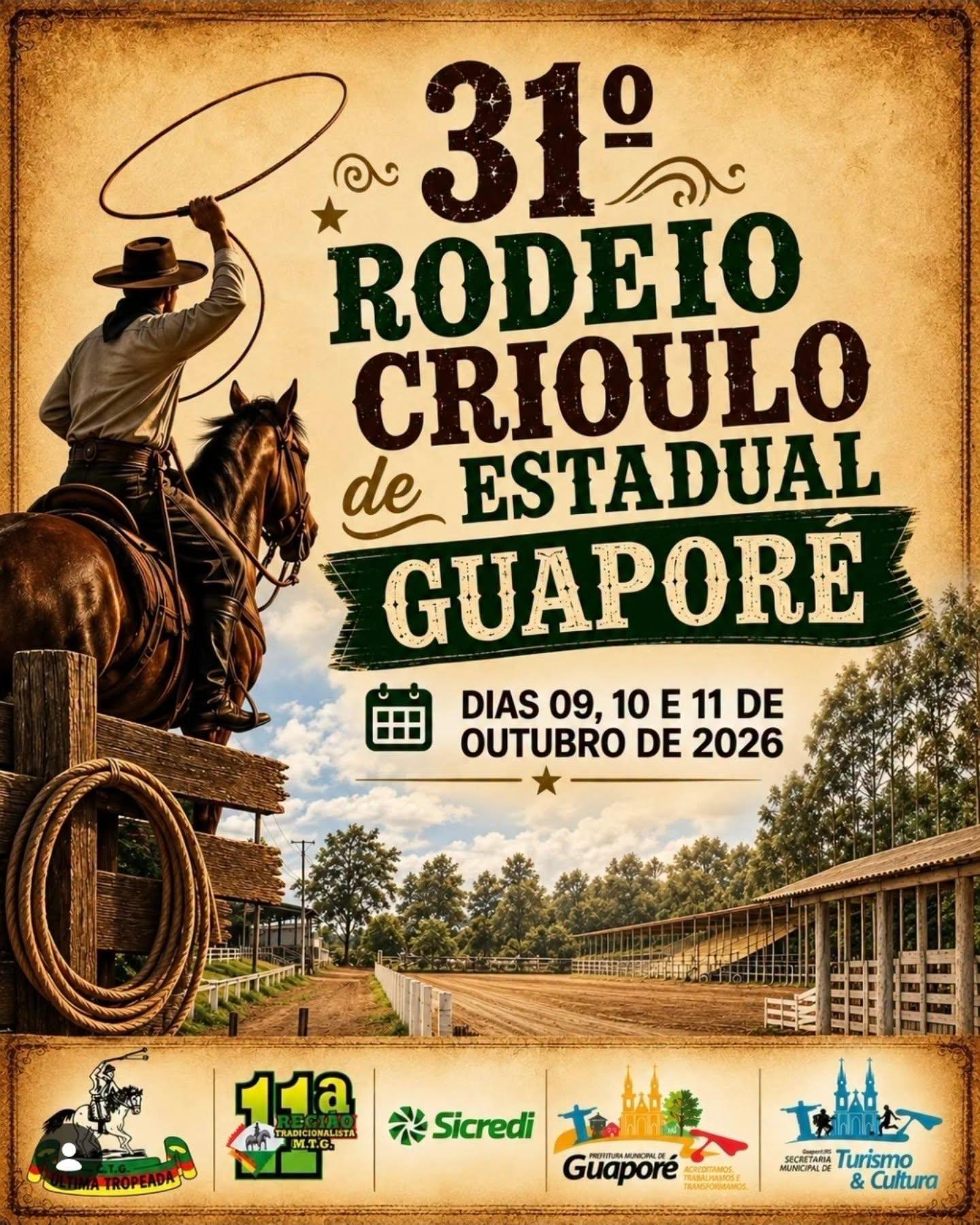 Começa hoje o 31º Rodeio Crioulo Estadual de Guaporé!